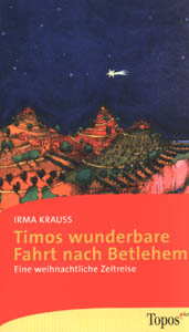 Timos wunderbare Fahrt nach Betlehem